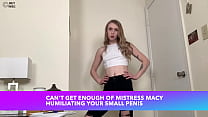 Mistress Macy - Small Penis Humiliation